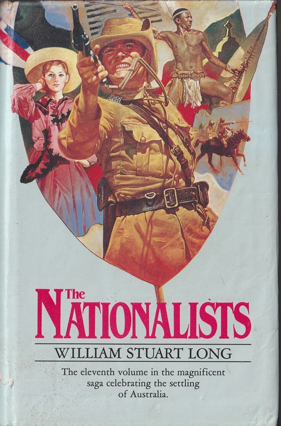 The Nationalists Volume 11 in the Australians Series