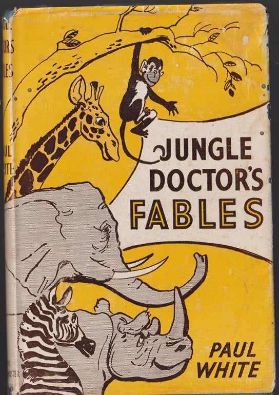 Jungle Doctor's Fables