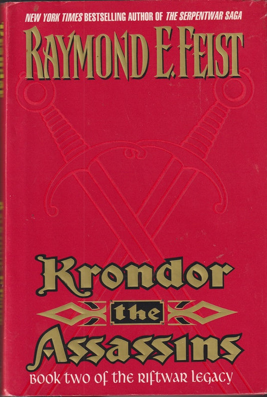 Book Two of the Riftwar Legacy (Krondor: the Assassins)