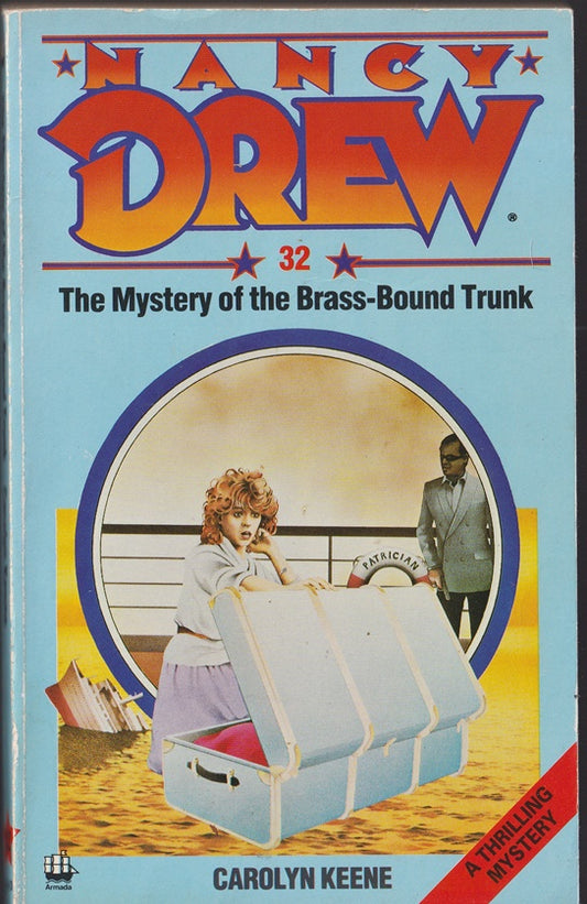 The Mystery of the Brass-bound Trunk;  Nancy Drew 32