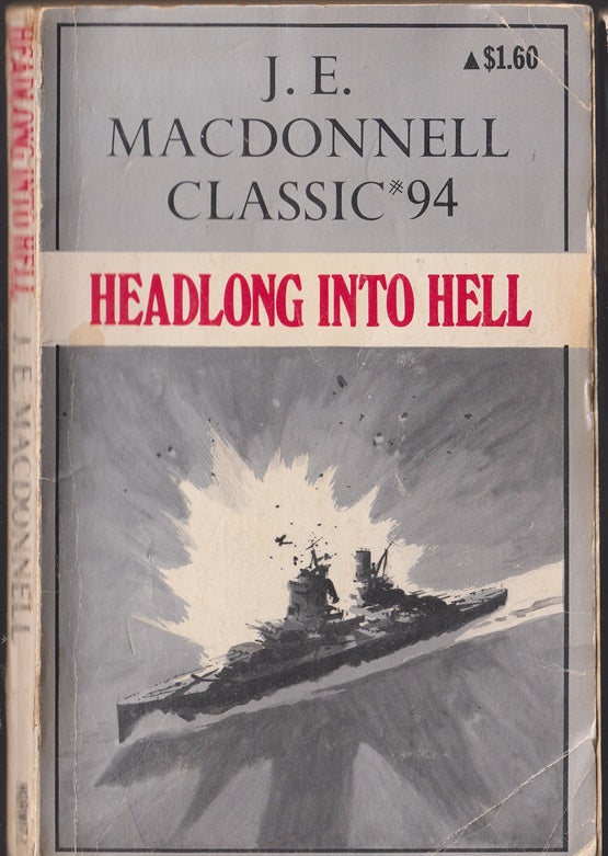 Headlong into Hell