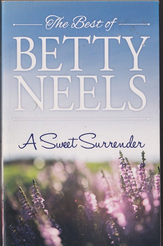 A Sweet Surrender : A Valentine for Daisy ; Dearest Mary Jane & Enchanting Samantha