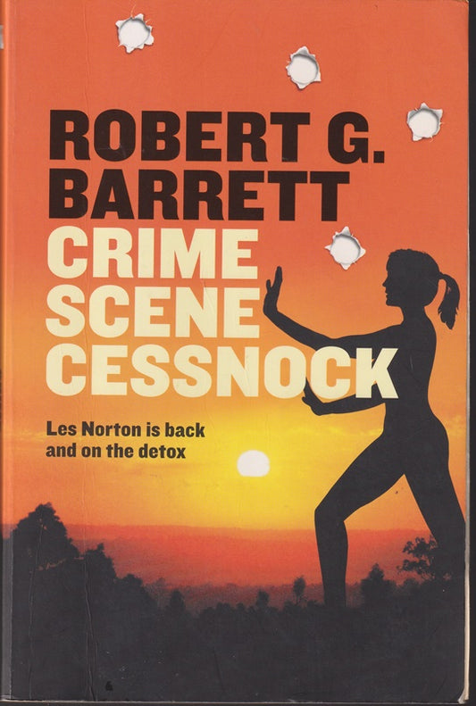 Crime Scene Cessnock  (Les Norton series)