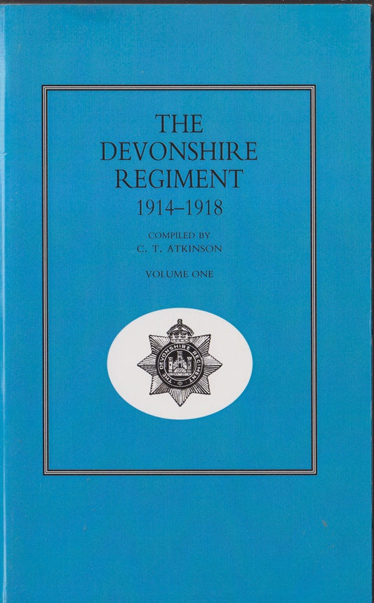 Devonshire Regiment 1914-1918 Volume 2