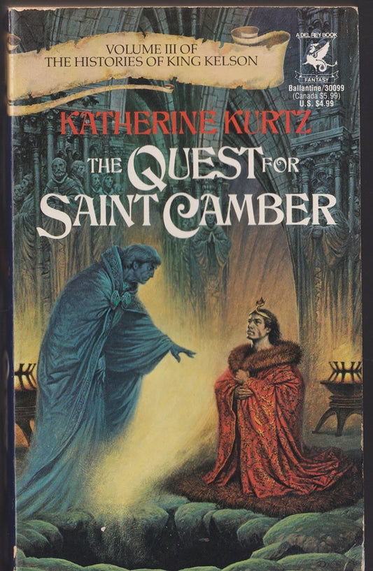 The Quest for Saint Camber (Histories of King Kelson, Vol. 3)