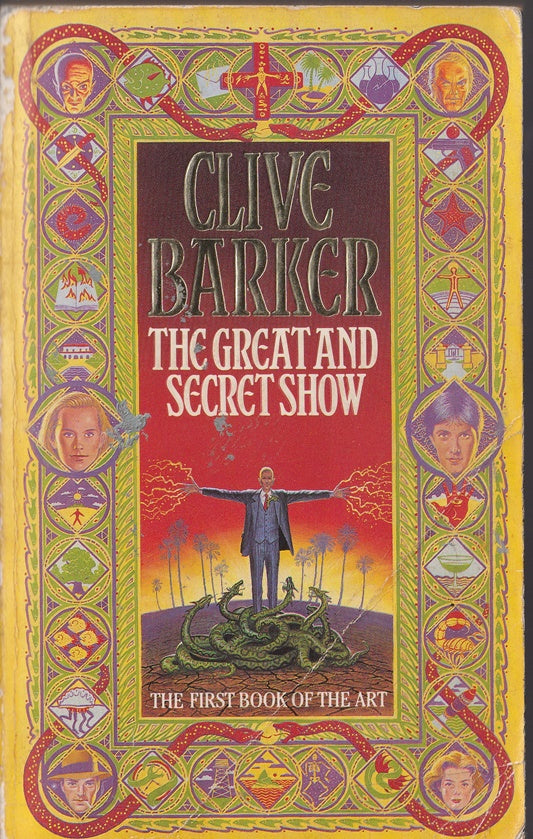 The Great and Secret Show. The First Book of the Art