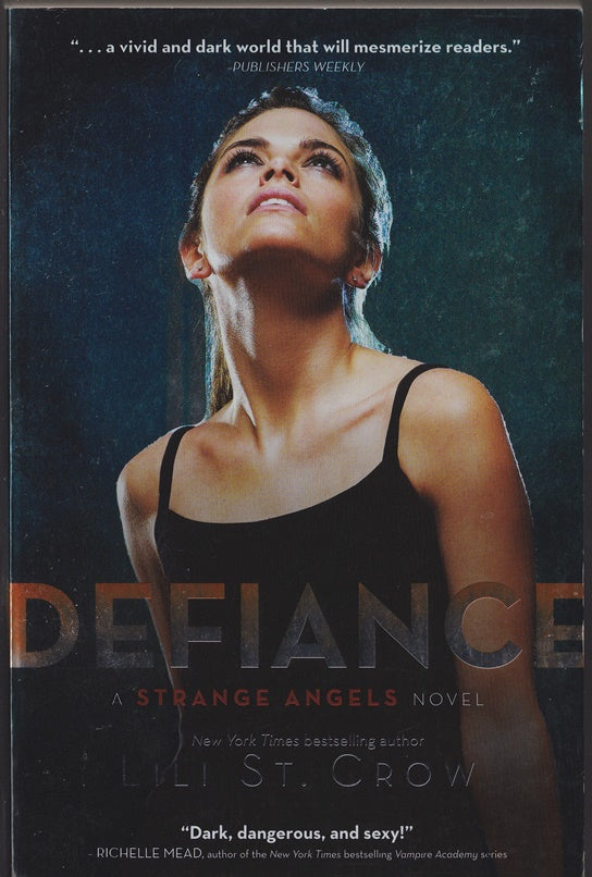 Defiance (A Strange Angels novel)