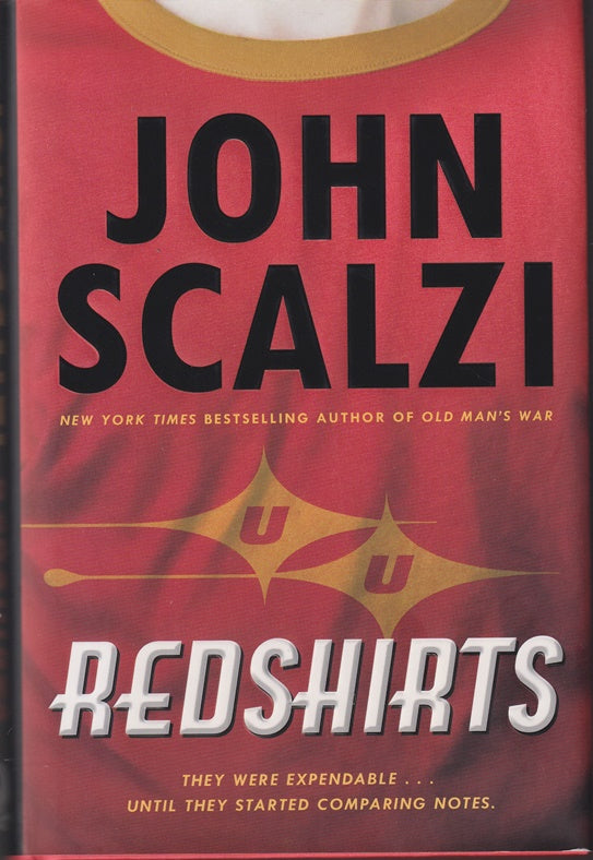 Redshirts: A Novel with Three Codas