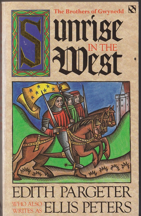 Sunrise in the West : Brothers of Gwynedd Book 1