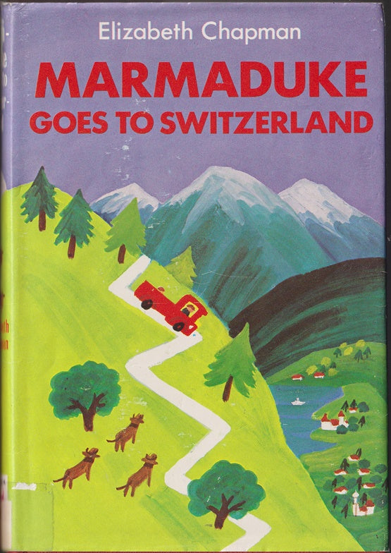 Marmaduke Goes to Switzerland