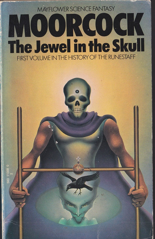 The Jewel in the Skull. Volume 1 in the History of the Runestaff