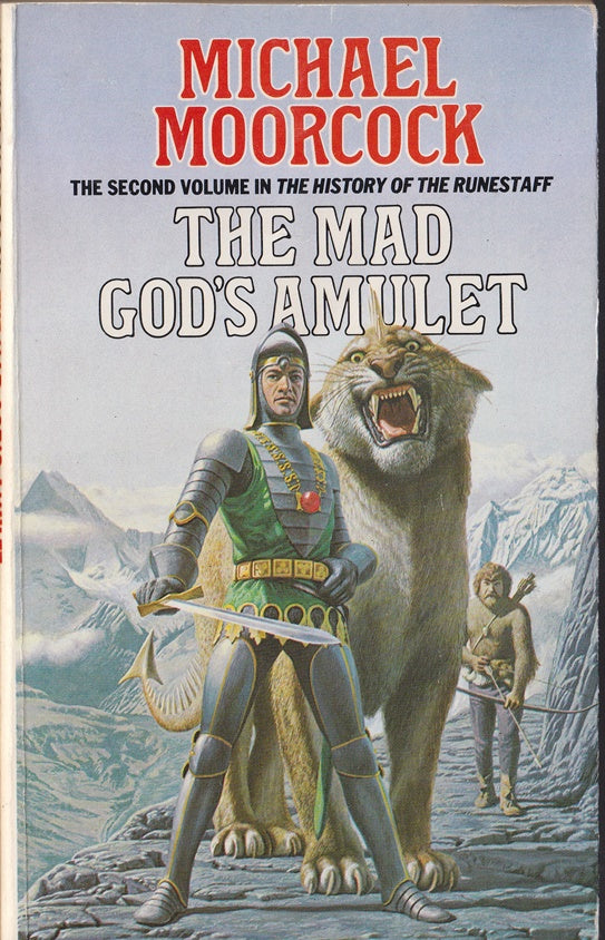 The Mad Gods Amulet. Volume 2 in the History of the Runestaff