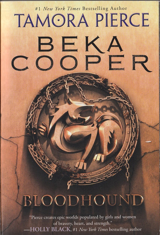 Bloodhound : A Tortall legend (The Legend of Beka Cooper, Book 2)