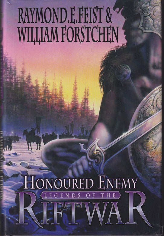 Honoured Enemy : Legends of the Riftwar