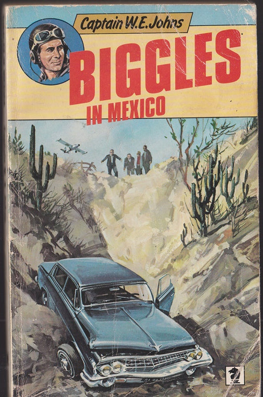 Biggles In Mexico