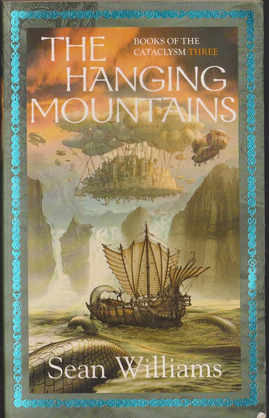 The Hanging Mountains (The Books of the Cataclysm #3)