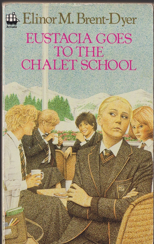 Eustacia Goes to the Chalet School