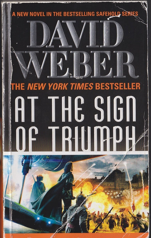 At the Sign of Triumph:  (Safehold #9)