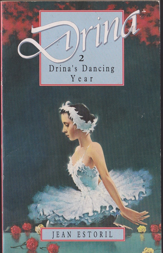 Drina's Dancing Year (Drina # 2)