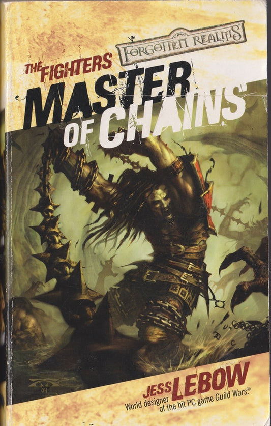 Master of Chains: The Fighters : Forgotten Realms