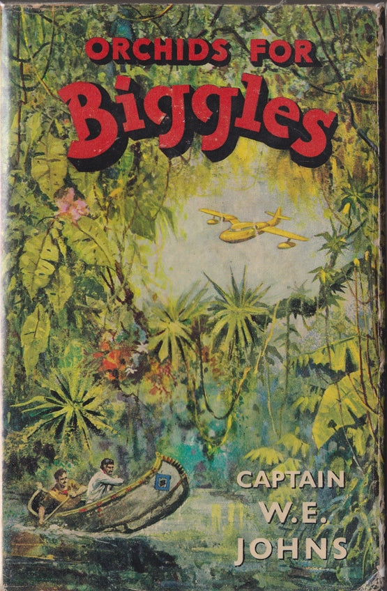 Orchids for Biggles
