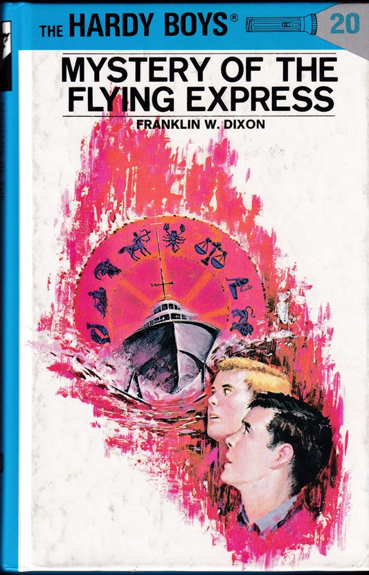 Hardy Boys #20 Mystery of the Flying Express